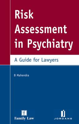 Risk Assessment in Psychiatry: A Guide for Lawyers (Paperback)