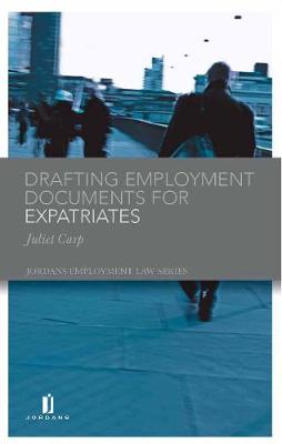 Drafting Employment Documents for Expatriates (Hardback)