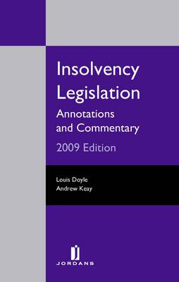 Insolvency Legislation 2009: Annotations and Commentary (Paperback)