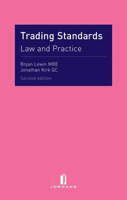 Trading Standards: Law and Practice (Paperback)