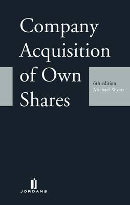 Company Acquisition of Own Shares (Hardback)