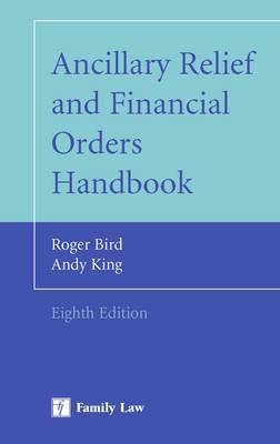 Ancillary Relief and Financial Orders Handbook (Paperback)
