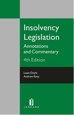 Insolvency Legislation 2013: Annotation and Commentary (Paperback)