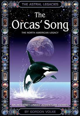 The Orca's Song - Astral Legacies (Paperback)