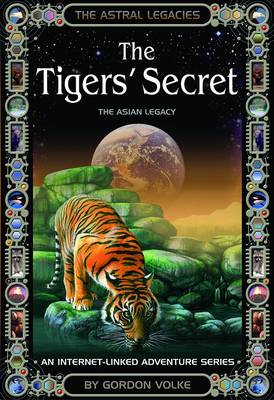 The Tiger's Secret - Astral Legacies (Paperback)