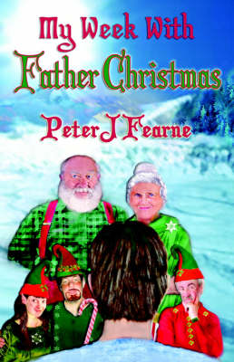 My Week with Father Christmas (Paperback)