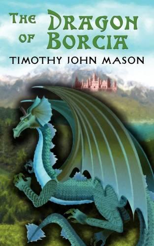 The Dragon of Borcia (Paperback)