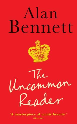 The Uncommon Reader (Paperback)