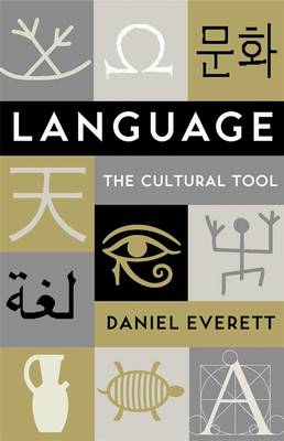 Language: The Cultural Tool (Paperback)