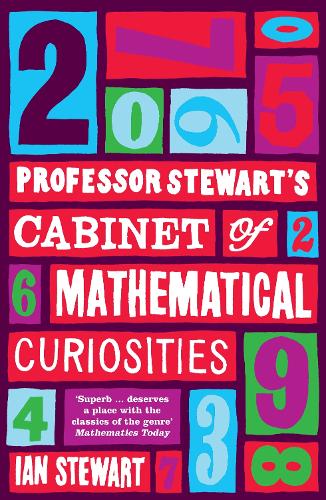 Professor Stewart's Cabinet of Mathematical Curiosities (Paperback)