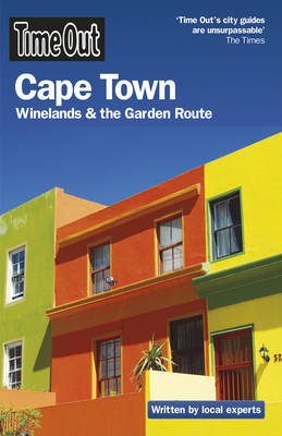 Time Out Cape Town: Winelands and the Garden Route (Paperback)