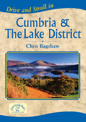 Drive and Stroll in Cumbria and the Lake District - Drive & Stroll (Paperback)