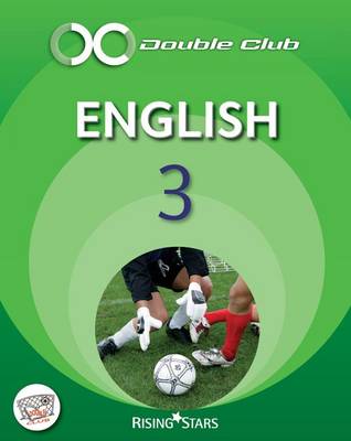 Double Club English Pupil Book 3 - Levels 4-5: Pupil Book Level 4-5 - Double Club (Paperback)