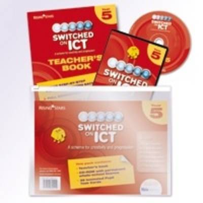 Switched on ICT Year 5 - Switched on ICT (Paperback)