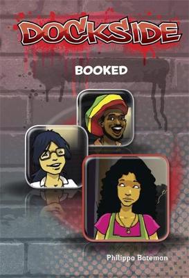 Dockside: Booked (Stage 3 Book 6) - Dockside (Paperback)