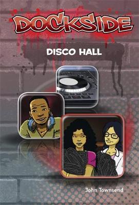 Dockside: Disco Hall (Stage 3 Book 8) - Dockside (Paperback)