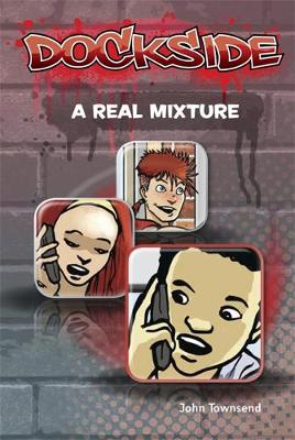 Dockside: A Real Mixture (Stage 3 Book 16) - Dockside (Paperback)