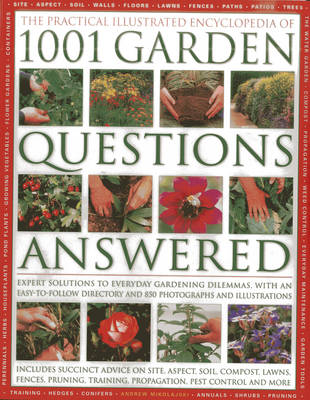 Practical Illustrated Encyclopedia of 1001 Garden Questions Answered (Hardback)