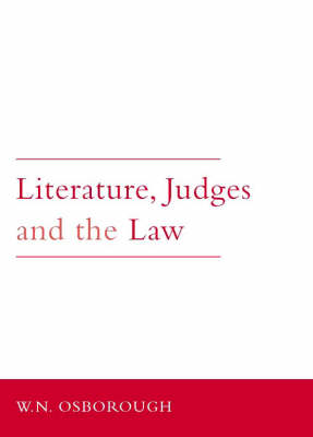 Literature, Judges and the Law (Hardback)