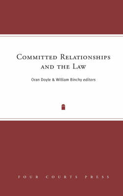 Committed Relationships and the Law (Hardback)