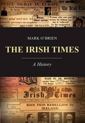 The Irish Times: A History (Hardback)