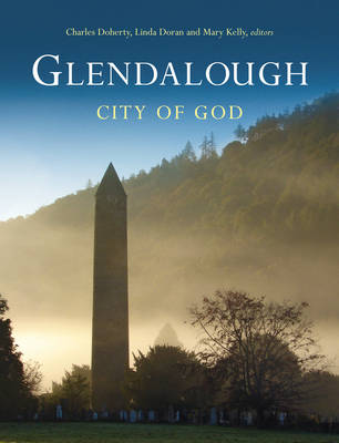 Glendalough: City of God (Hardback)