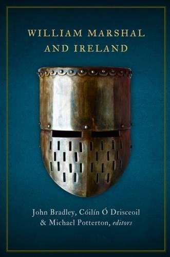 William Marshal and Ireland (Hardback)