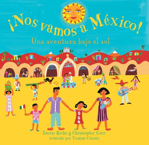Nos Vamos a Mexico! (Paperback)