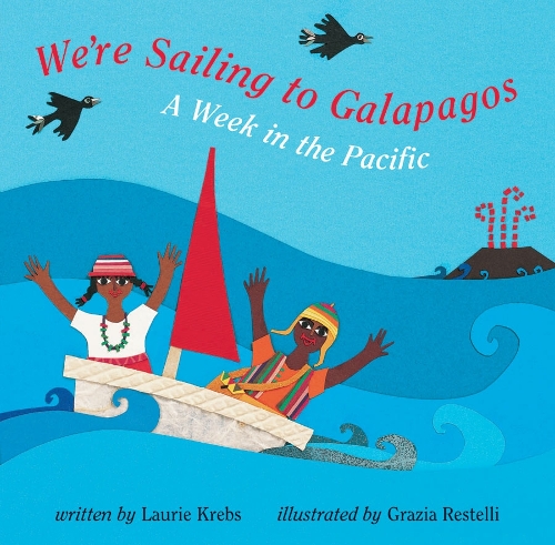 We`re Sailing to Galapagos (Paperback)