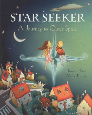 Star Seeker: A Journey to Outer Space (Paperback)