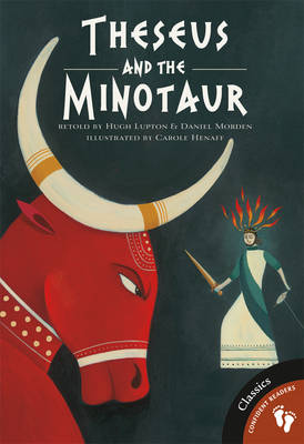 Theseus and the Minotaur by Hugh Lupton, Daniel Morden | Waterstones