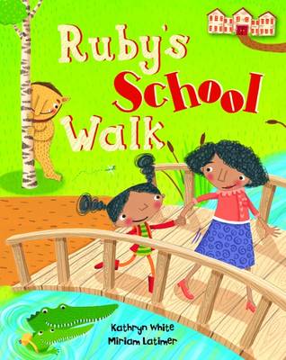 Ruby's School Walk (Paperback)
