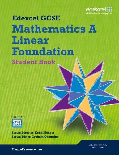 Gcse Mathematics Edexcel 10 Spec A Foundation Student Book By Keith Pledger Graham Cumming Waterstones