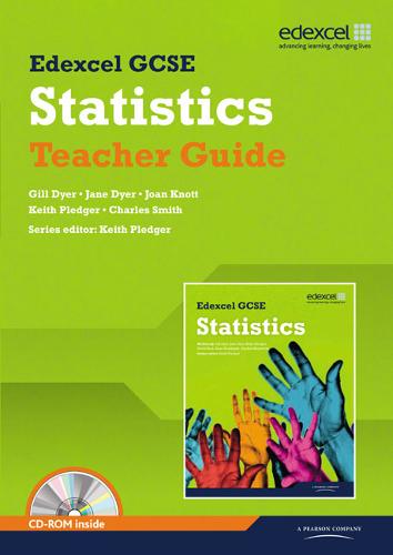 Edexcel GCSE Statistics Teachers Guide - Edexcel GCSE Statistics 2009