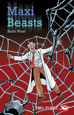 Maxi Beasts - Full Flight Fear and Fun (Paperback)
