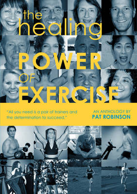 The Healing Power of Exercise (Paperback)