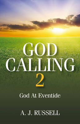 God Calling 2 - A.J. Russell