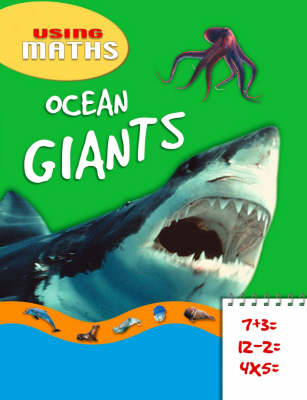 Ocean Giants - Using Maths No. 1 (Paperback)