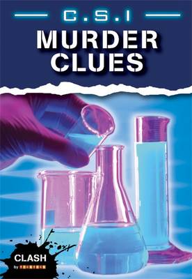 Clash Level 2: C.S.I. Murder Clues - Clash No. 11 (Paperback)