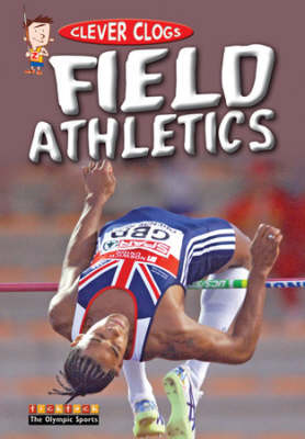 Clever Clogs Field Athletics (Paperback)