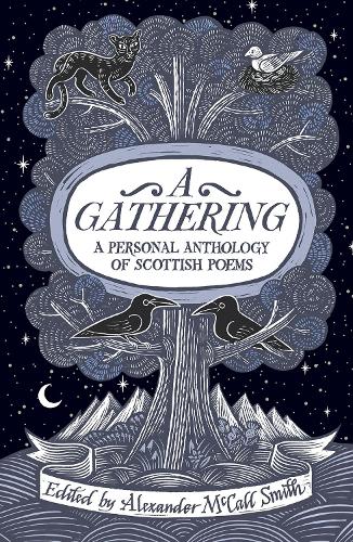 Cover A Gathering: A Personal Anthology of Scottish Poems