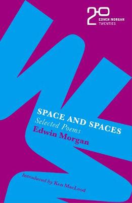 The Edwin Morgan Twenties: Space and Spaces (Paperback)