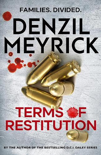 Terms of Restitution: A stand-alone thriller from the author of the bestselling DCI Daley Series (Hardback)