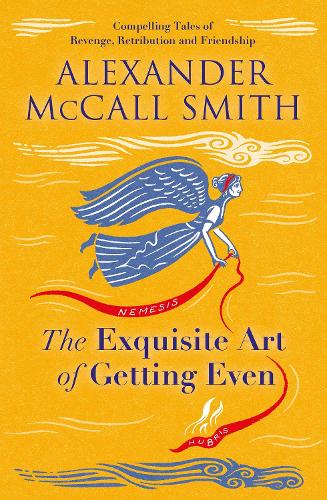 The Exquisite Art of Getting Even Paperback