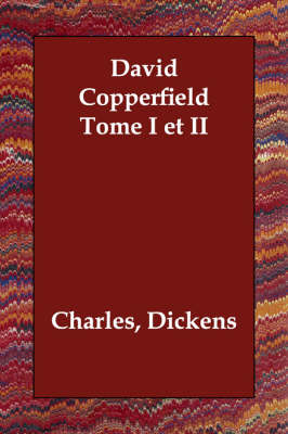 David Copperfield Tome I et II (Paperback)