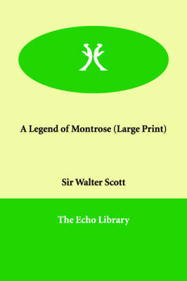 A Legend of Montrose (Paperback)