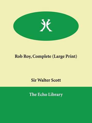 Rob Roy, Complete (Paperback)