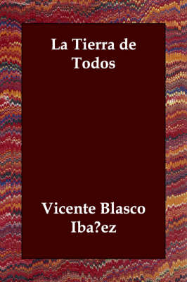 La Tierra de Todos (Paperback)