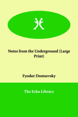 Notes from the Underground (Paperback)