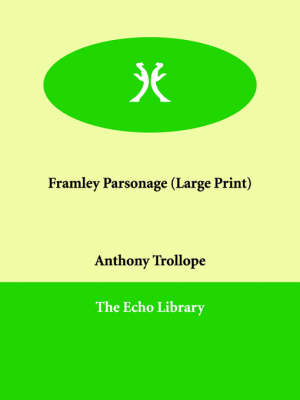 Framley Parsonage (Paperback)